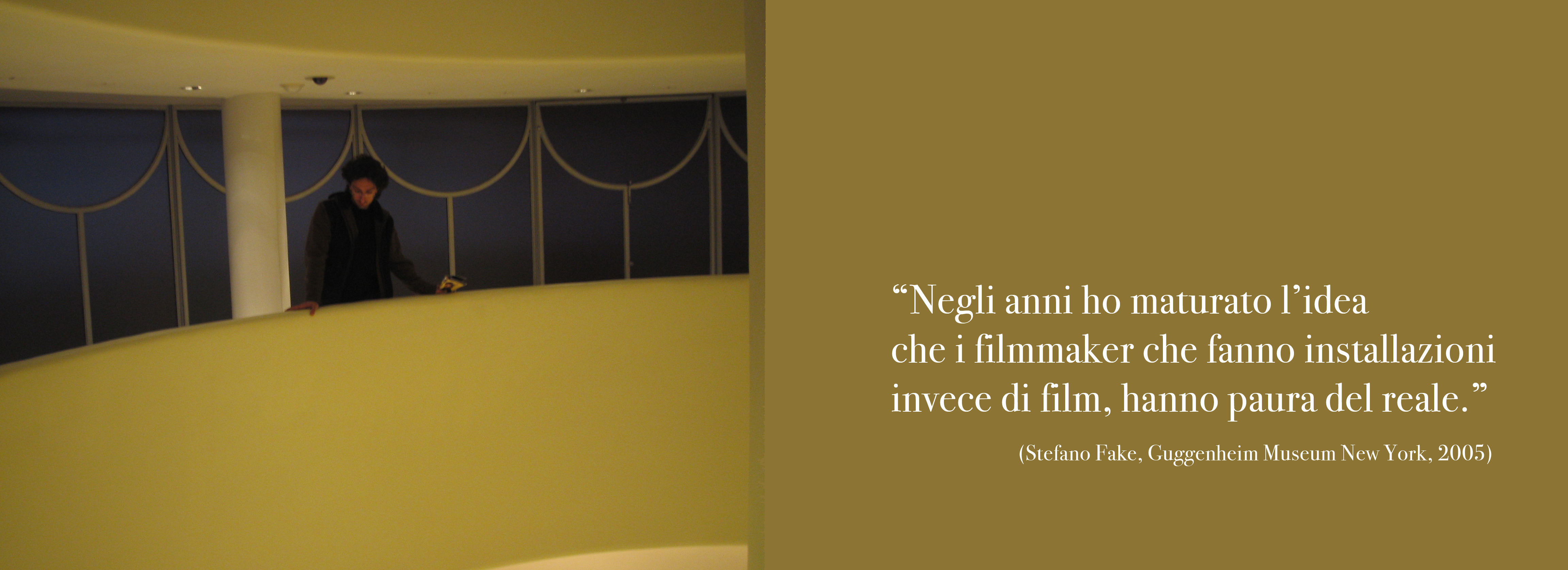 STEFANO FAKE Guggenheim Museum NEW YORK