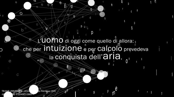 TRAME UNIVERSALI - DIGITAL LETTERING STEFANO FAKE - THE FAKE FACTORY_01354