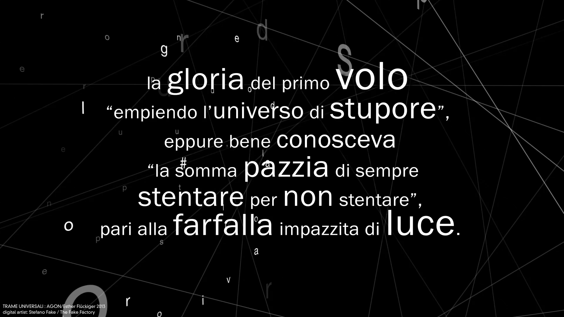 TRAME UNIVERSALI - DIGITAL LETTERING STEFANO FAKE - THE FAKE FACTORY_125