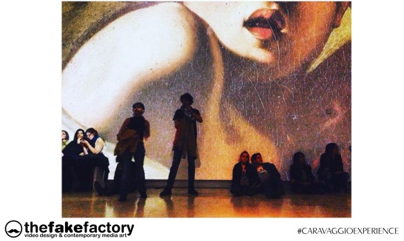 CARAVAGGIO EXPERIENCE THE FAKE FACTORY 2_00232