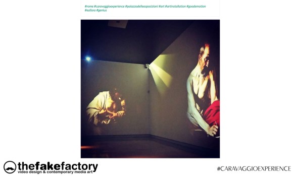 CARAVAGGIO EXPERIENCE THE FAKE FACTORY 2_00400