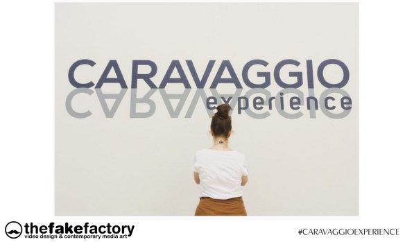 CARAVAGGIO EXPERIENCE THE FAKE FACTORY 2_00594