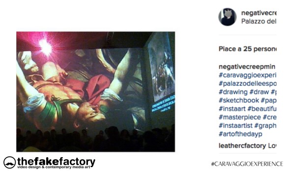CARAVAGGIO EXPERIENCE THE FAKE FACTORY 2_00680