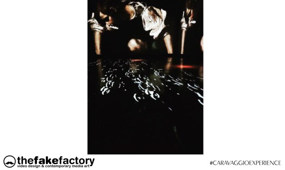 CARAVAGGIO EXPERIENCE THE FAKE FACTORY 2_00738