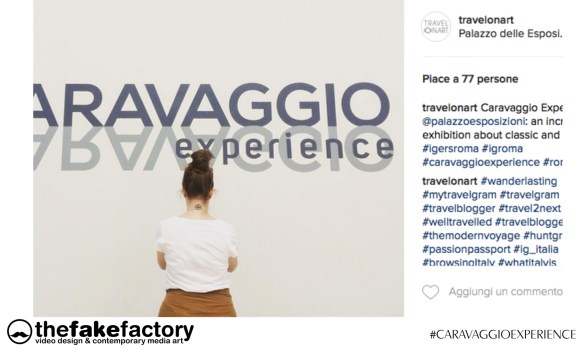 CARAVAGGIO EXPERIENCE THE FAKE FACTORY 2_00854