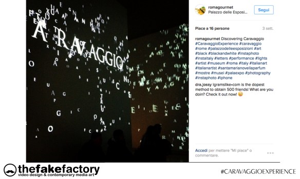 CARAVAGGIO EXPERIENCE THE FAKE FACTORY 2_01017